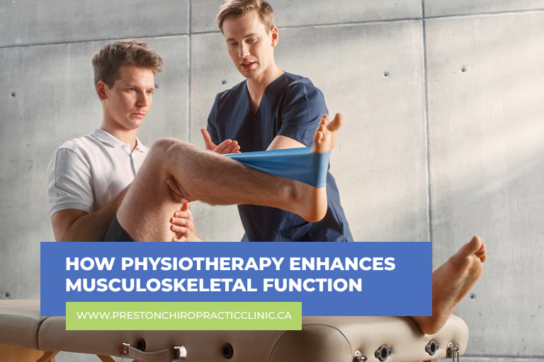 How Physiotherapy Enhances Musculoskeletal Function